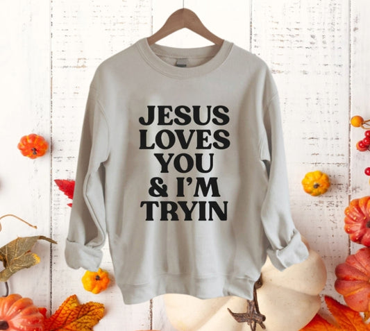 I'm tryin!