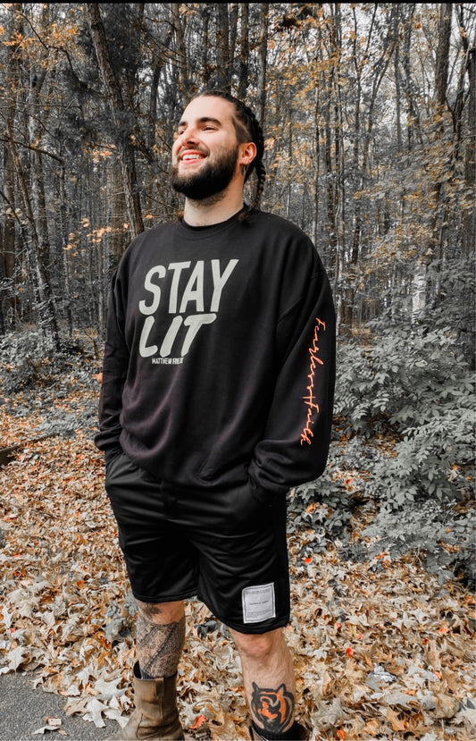 STAY LiT 🔥